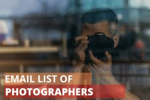 Buy an email list of professional photographers. Free list of email addresses of photographers from the USA, UK included.