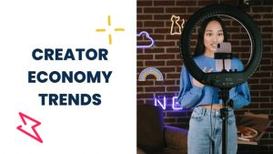 See the latest and most impactful creator economy trends in 2023, both for creators and creator-focused startups.