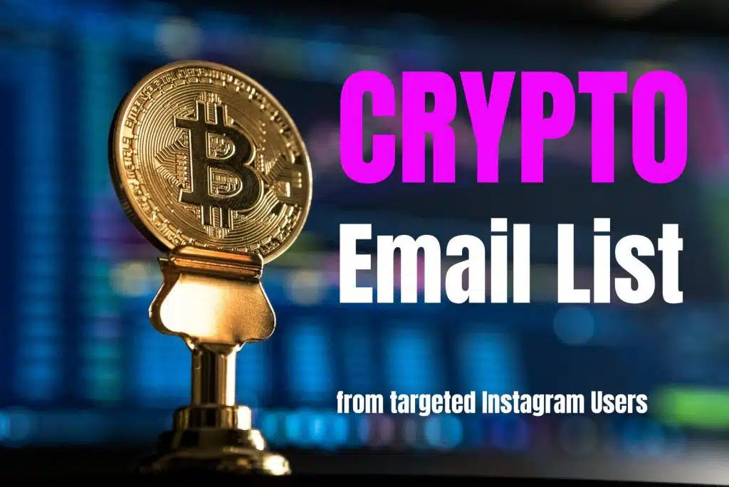 Buy Crypto Email List Investors, Users, Miners & Traders