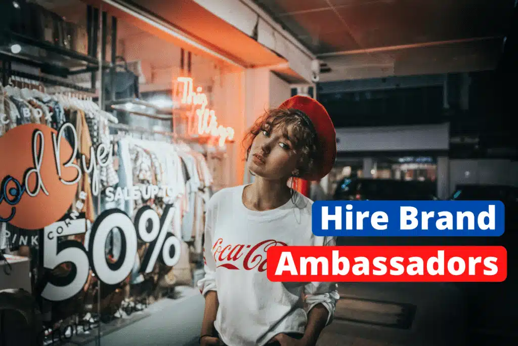How Many Brand Ambassadors Should You Hire