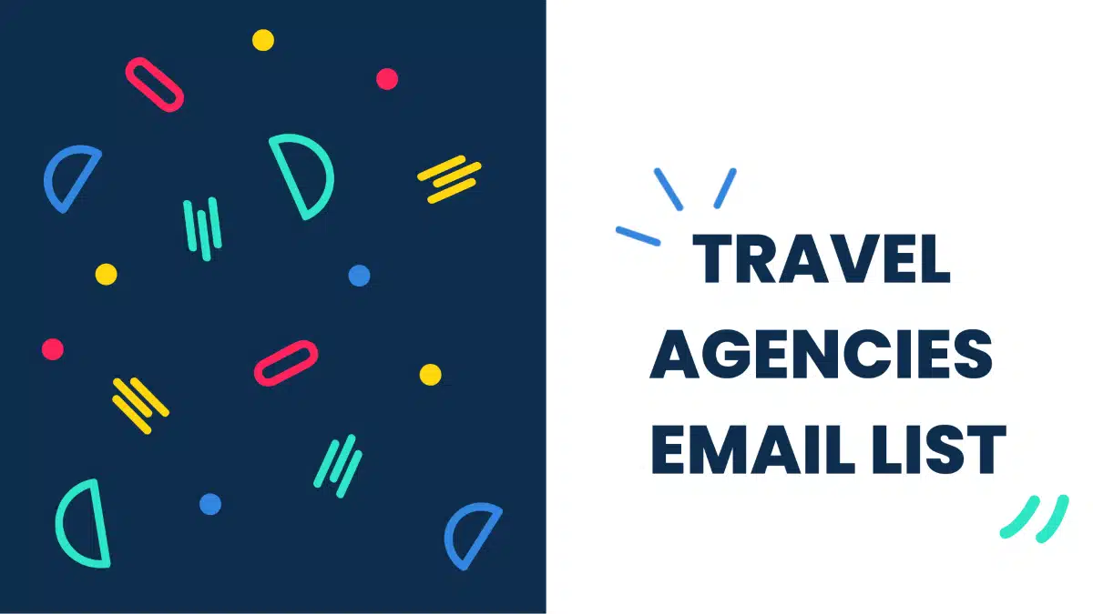 Travel Agencies Email List | Travel Agency Email Database [2023]