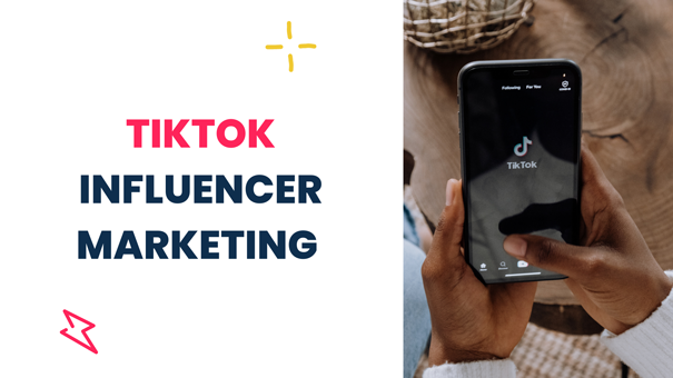 TikTok Influencers Marketing