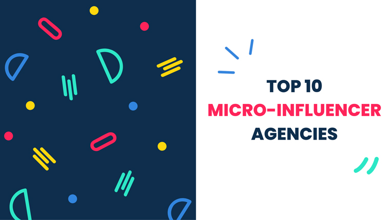 Top micro influencer agencies