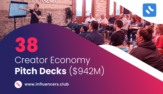 The Pitch Decks That Helpled 38 Creator Economy Startups Raise $942M